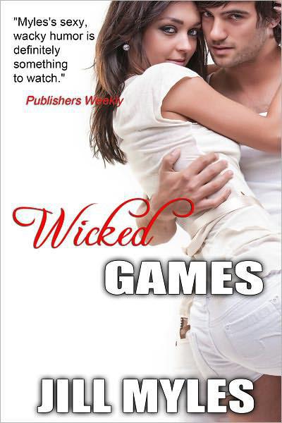 Wicked Games by Jill Myles