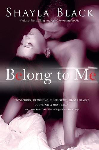 Wicked Lovers 05 Belong to Me by Shayla Black