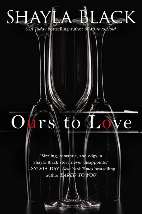 Wicked Lovers 07 Ours to Love by Shayla Black
