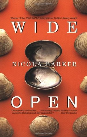 Wide Open (2001) by Nicola Barker