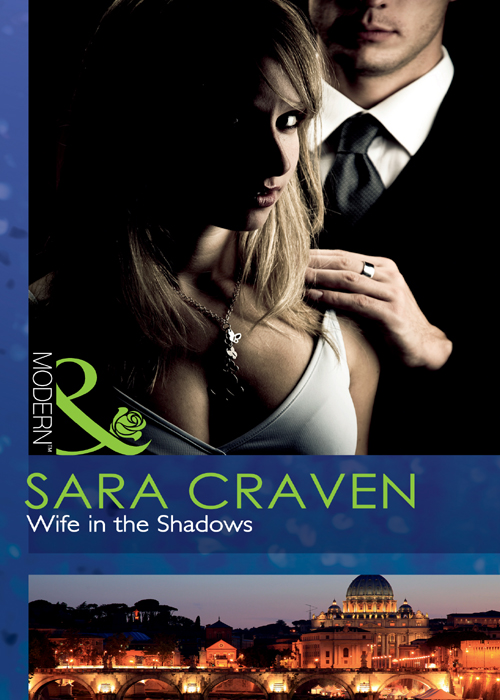 Wife in the Shadows (2011) by Sara Craven