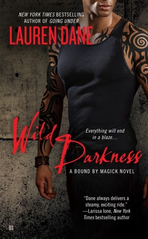 Wild Darkness (2013) by Lauren Dane