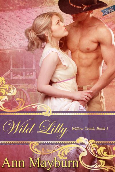 Wild Lilly by Ann Mayburn