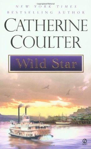 Wild Star (2002) by Catherine Coulter
