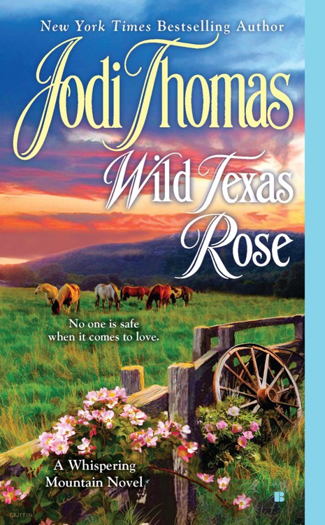 Wild Texas Rose by Jodi Thomas