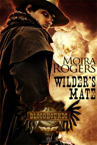 Wilder's Mate (2011) by Moira Rogers