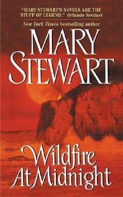 Wildfire at Midnight (2003) by Mary Stewart