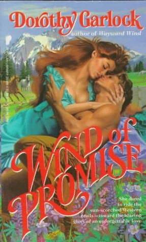 Wind of Promise (1987) by Dorothy Garlock