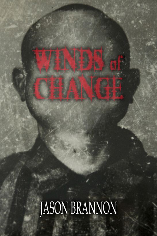 Winds of Change by Jason Brannon
