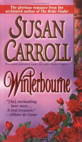 Winterbourne (1987) by Susan Carroll
