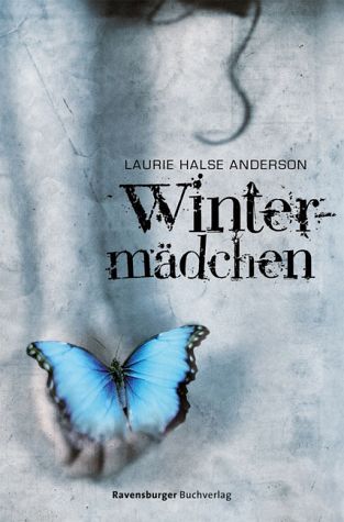 Wintermädchen (2010) by Laurie Halse Anderson