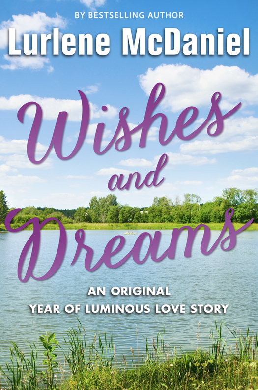 Wishes and Dreams (2014) by Lurlene McDaniel