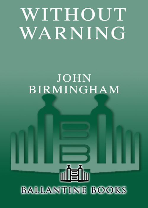Without Warning (2009) by John   Birmingham