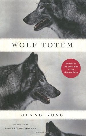 Wolf Totem (2008) by Howard Goldblatt