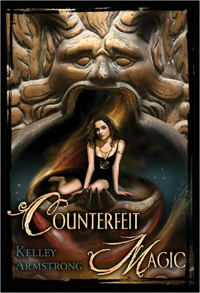 Women of the Otherworld 10.5 - Counterfeit Magic by Kelley Armstrong