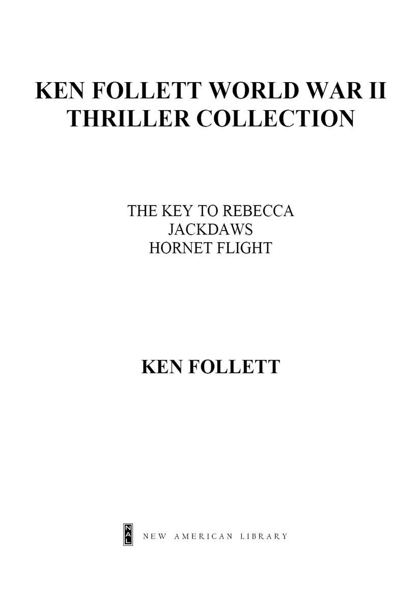 World War II Thriller Collection (1980) by Ken Follett