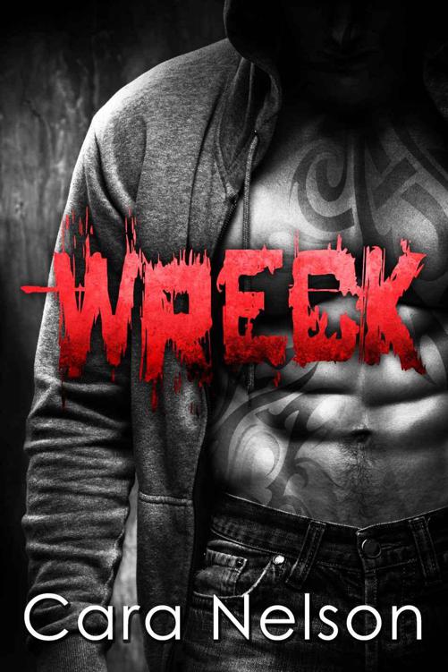 Wreck (Bareknuckle Boxing Brotherhood Book 2)