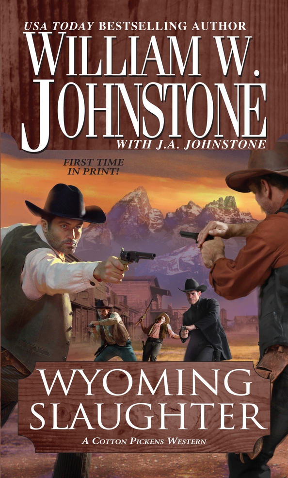 Wyoming Slaughter (2012) by William W. Johnstone