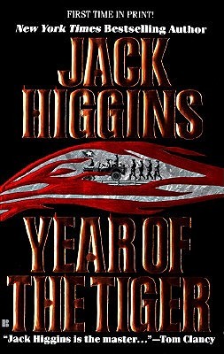 Year of the Tiger (1996) by Jack Higgins