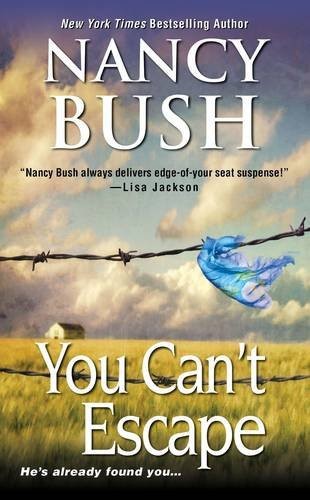 You Can't Escape by Nancy Bush