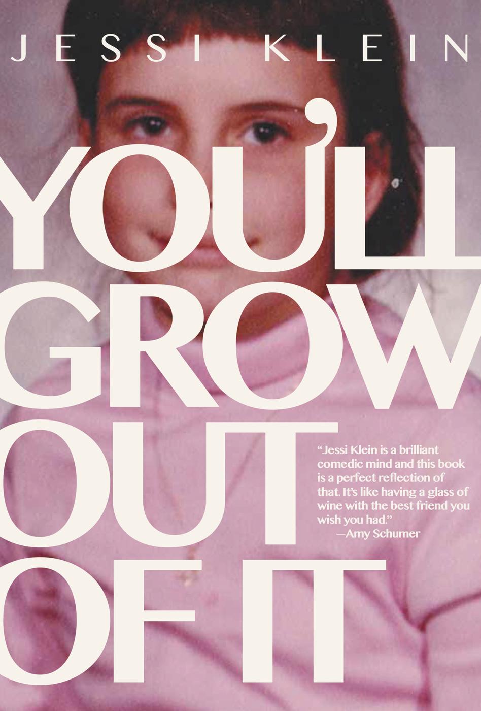 You'll Grow Out of It (2016)