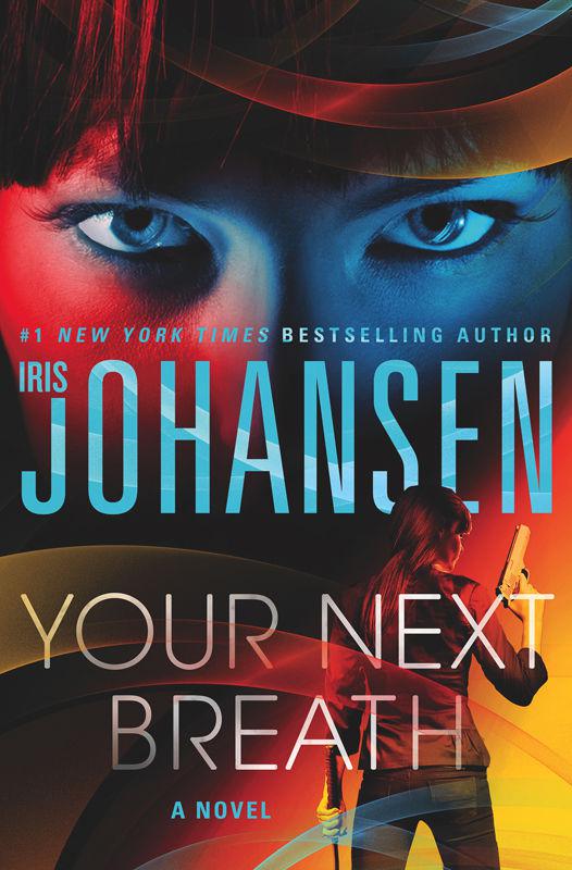 Your Next Breath by Iris Johansen