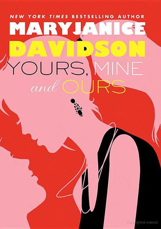 Yours, Mine, and Ours by MaryJanice Davidson