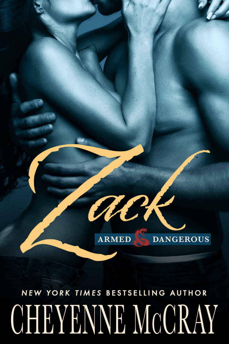 Zack (Armed and Dangerous Book 1) by Cheyenne McCray