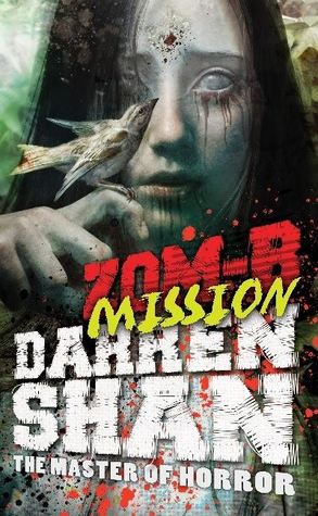 Zom-B Mission (2014) by Darren Shan